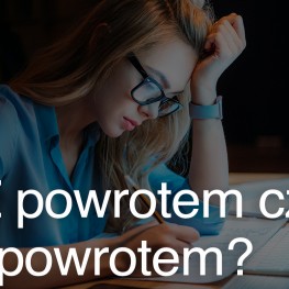 Z powrotem czy spowrotem?